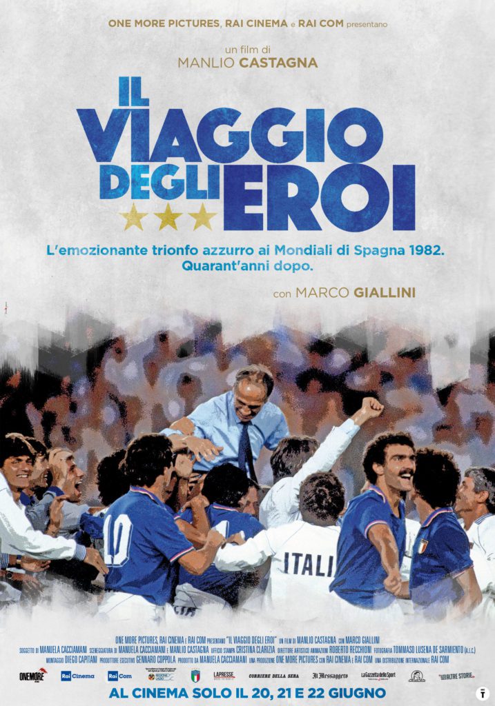 Mondiali ’82, l’11 luglio Rai1 celebra la vittoria dell’Italia con “Il viaggio degli eroi” 1 IL VIAGGIO DEGLI EROI 717x1024 1