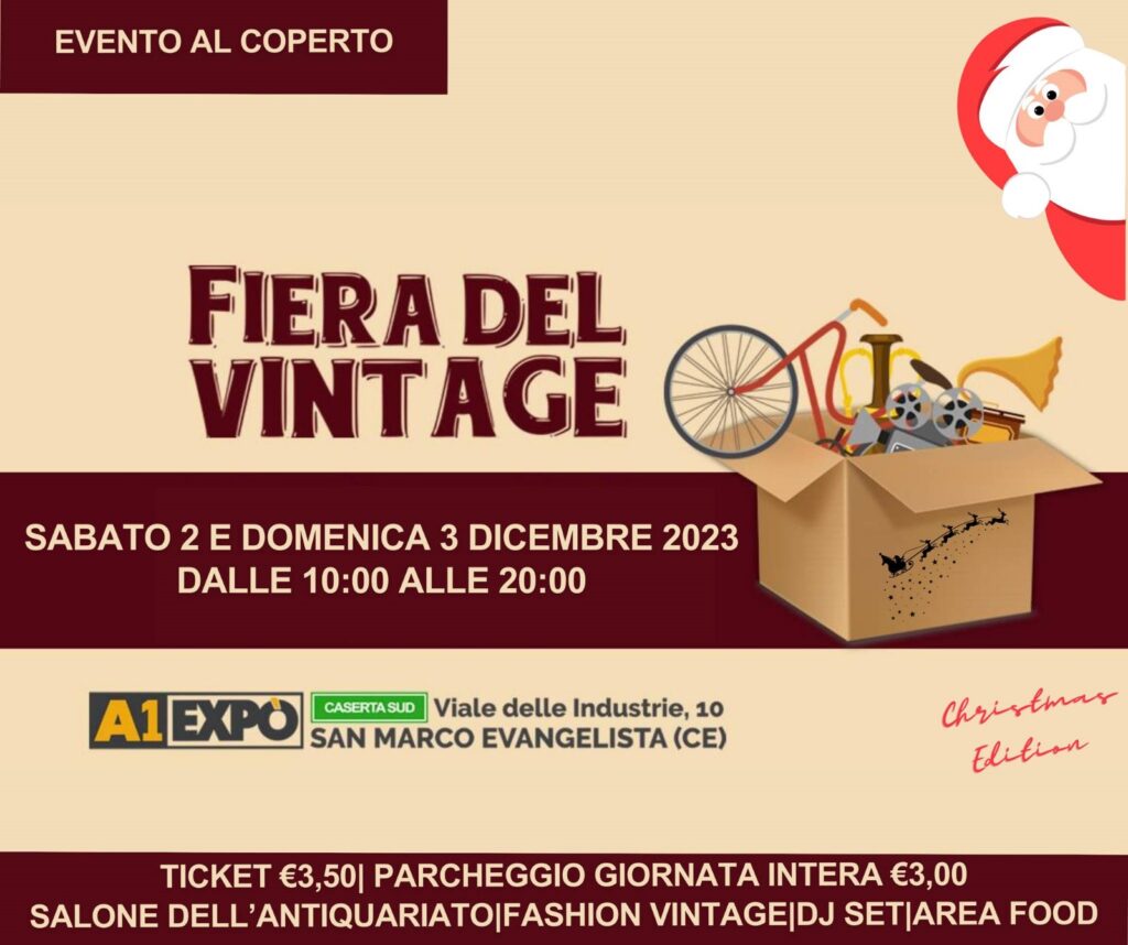 La XIII Edizione della Fiera del Vintage a San Marco Evangelista 1 Fiera del Vintage