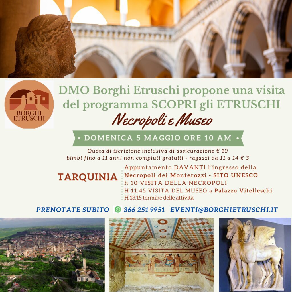L'associazione DMO BORGHI ETRUSCHI vi invita a partecipare alle attività turistico-culturali organizzate, che si terranno durante questo weekend, 4 e 5 maggio 1 insta Tarq 5 mag h 10