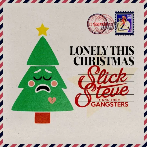 Slick Steve And The Gangsters lanciano “Lonely this Christmas” 1 cover