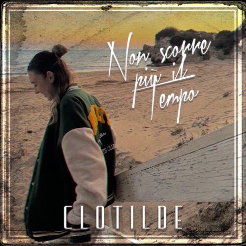 Clotilde lancia "Non scorre più il tempo" 1 cover 2