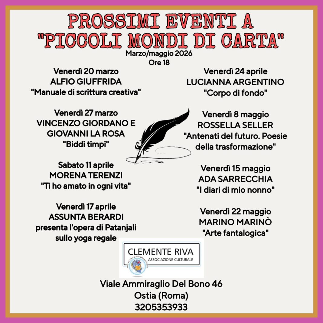 Roma, ciclo di eventi letterari a Piccoli Mondi di Carta: incontri con autori da marzo a maggio Roma, ciclo di eventi letterari a Piccoli Mondi di Carta: incontri con autori da marzo a maggio