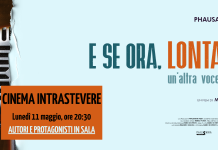 LA VOCE DEI GIOVANI IN UN FILM. L’11 MAGGIO AL CINEMA INTRASTEVERE
