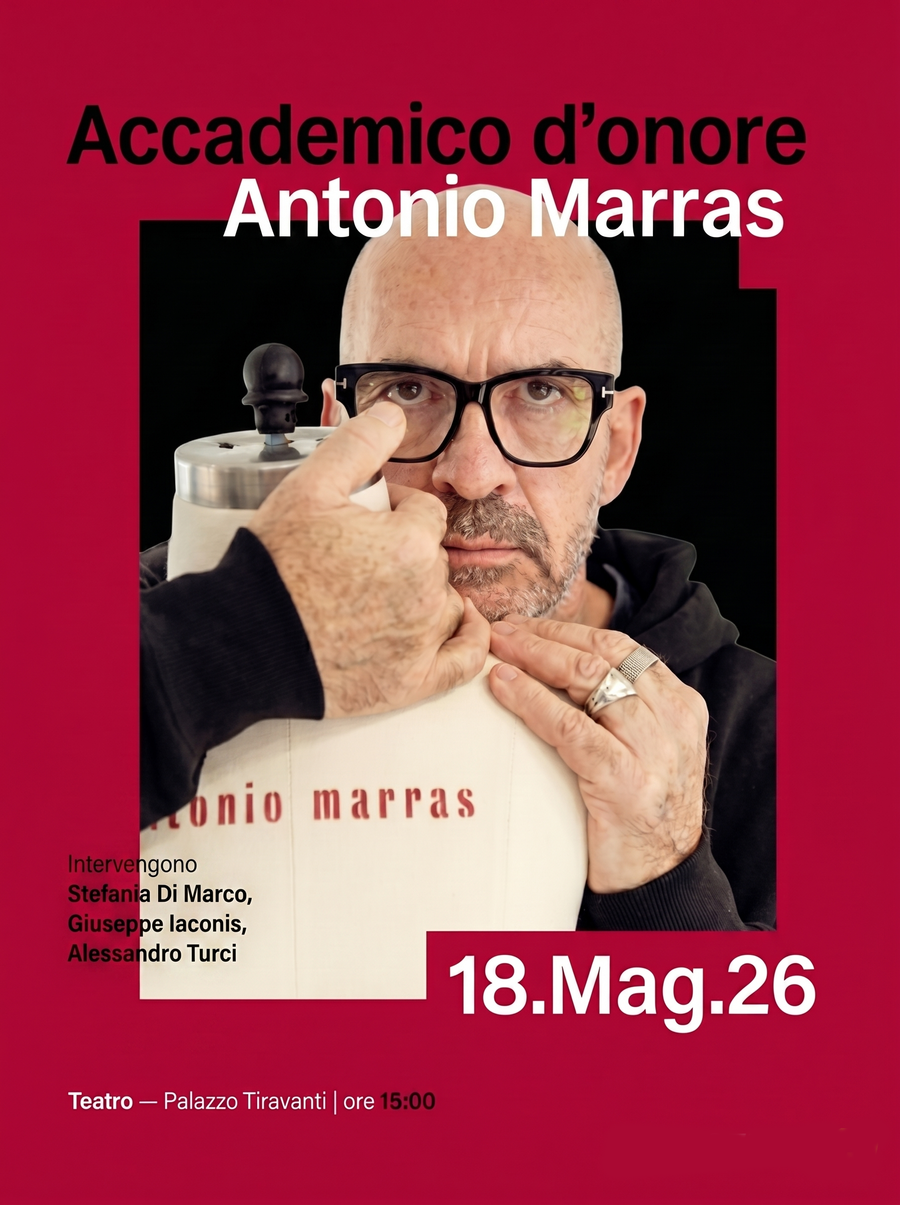 L’Accademia di Belle Arti di Frosinone nomina Antonio Marras Accademico d’Onore L’Accademia di Belle Arti di Frosinone nomina Antonio Marras Accademico d’Onore