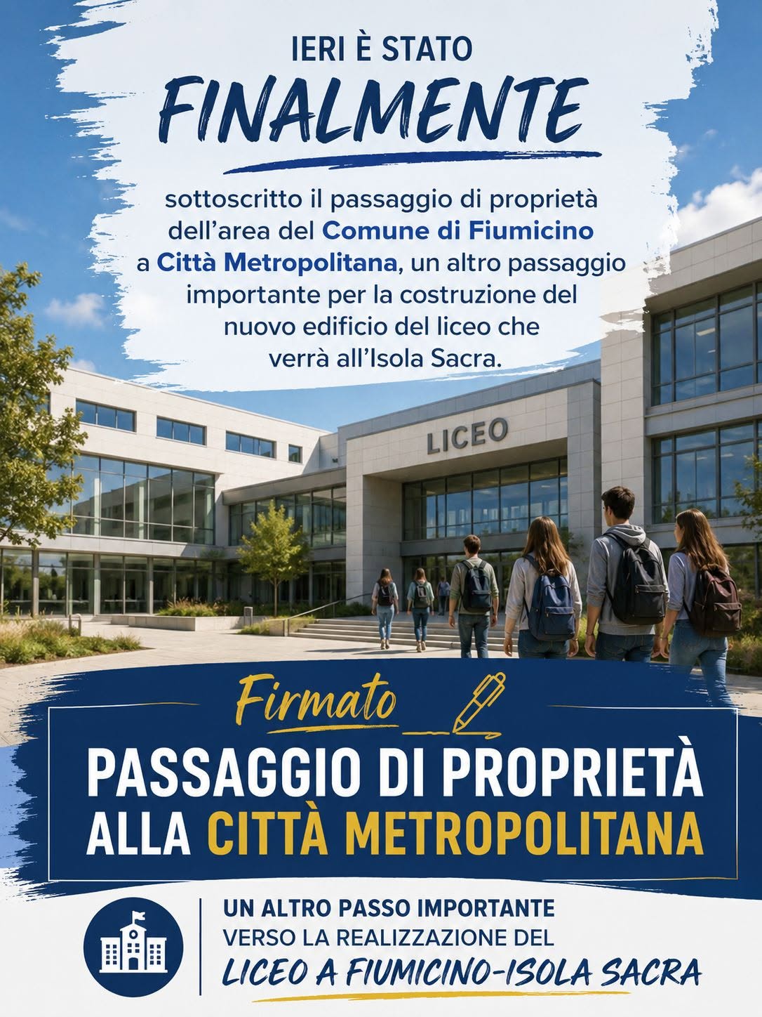Fiumicino. Liceo, firmato il passaggio dell’area: meno pendolarismo per gli studenti Firma dell'atto per il nuovo liceo di Fiumicino nell'area di Isola Sacra.